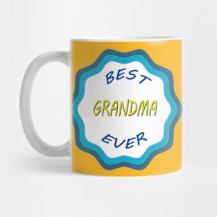 Best Grandma Ever Mug